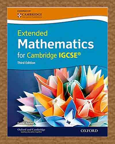 Extended Mathematics for IGCSE (3rd Edition) ─ D. Rayner