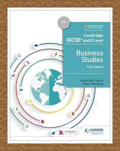 Cambridge IGCSE and O Level Business Studies 5thEdition ─ Karen Borrington and  Peter Stimpson