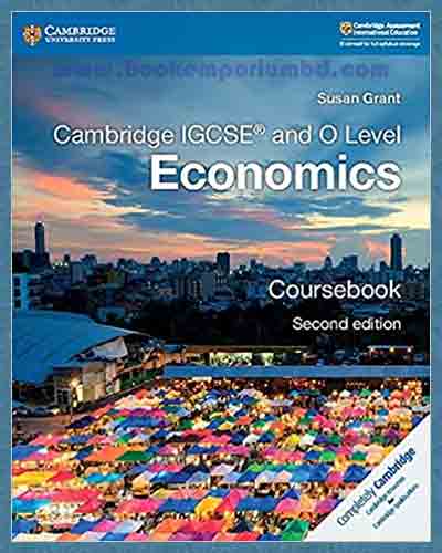 Cambridge IGCSE and O Level Economics Course Book