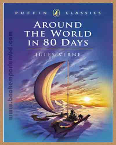 Around the world in 80 days ─ Jules Verne