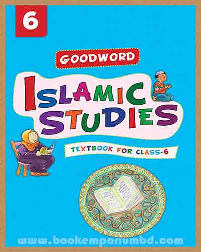 Good word Islamic Studies Grade 6