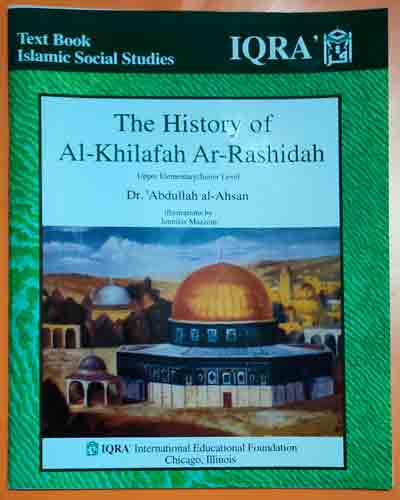 The History of Al-Khilafah Ar-Rashidah